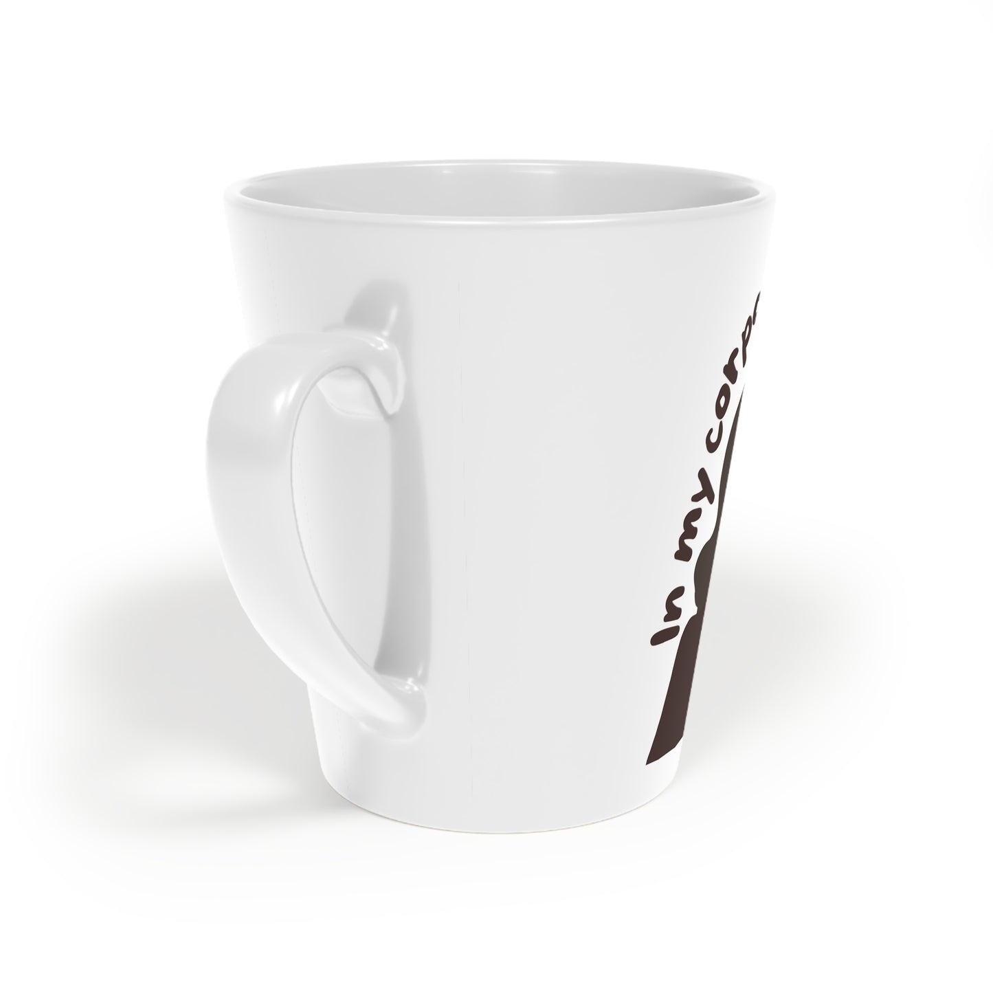 In my corporate girlie era latte Mug